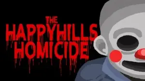 The Happyhills Homicide