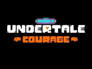 Undertale Courage by Team Nebula